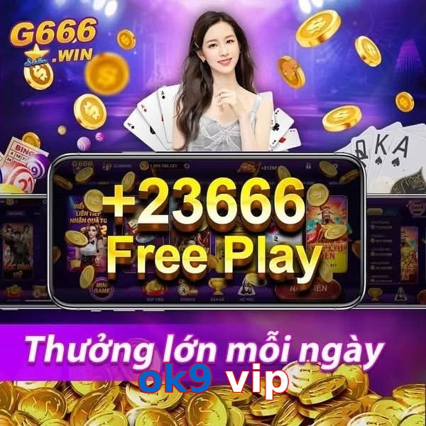 ok9 vip