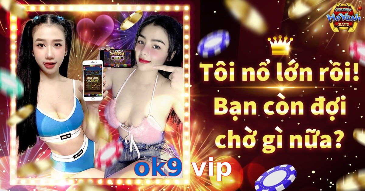 ok9 vip