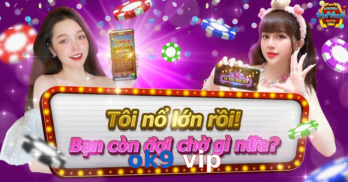 ok9 vip